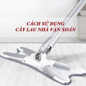 Cách sử dụng cây lau nhà vặn xoắn