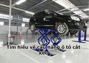 Cầu nâng cắt kéo là gì?