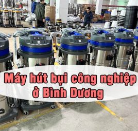 Kinh nghiệm mua máy hút bụi công nghiệp ở Bình Dương